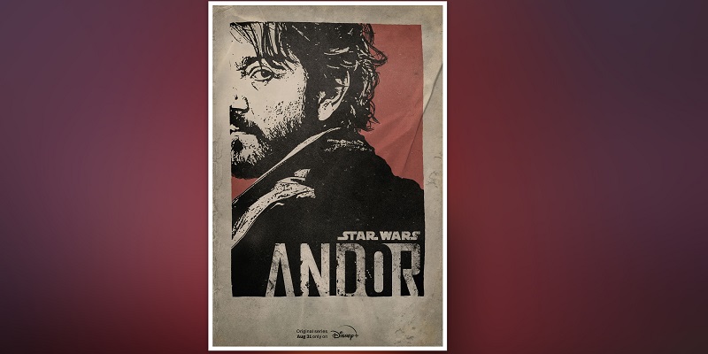 First trailer of ‘Andor’ coming to Disney+ reveals a new side of ‘Star Wars’ galaxy