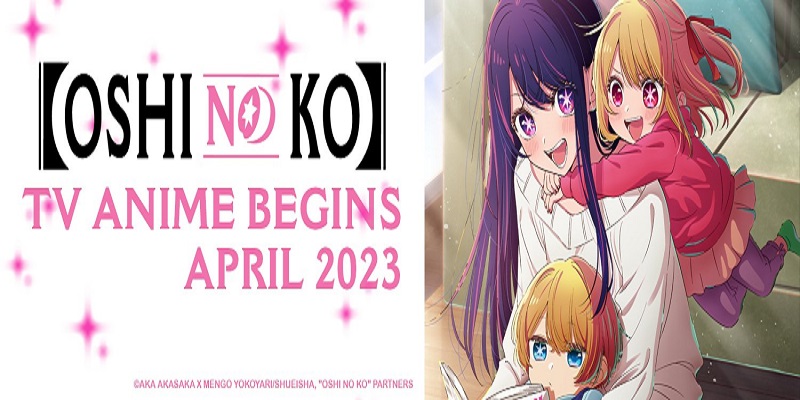 ‘Oshi no Ko’ series to screen first episode at Anime Boston 2023 on 7 April
